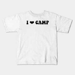 I Love Camp v3 Kids T-Shirt